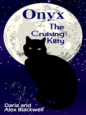 cover image of Onyx the Cruising Kitty